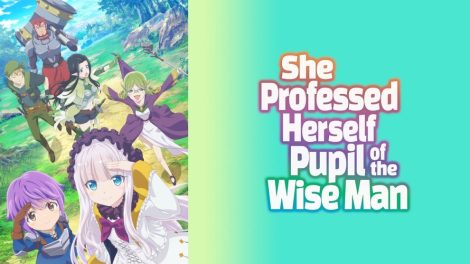 She Professed Herself Pupil of the Wise Man Hindi Episodes Download Crunchyroll Dub